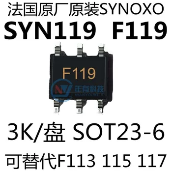 5 חתיכות SYN113 SYN115 SYN117 SYN119 משי F113 F115 F117 F119 לשאול שיגור SOT23-6 שבב IC חדש מקורי