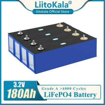 LiitoKala 3.2 V 180Ah סוללת Lifepo4 pack 3C הנוכחי גבוה קיבולת גדולה המכונית תאים diy 12V 24V אנרגיה סולארית, אחסון RV רכב גולף